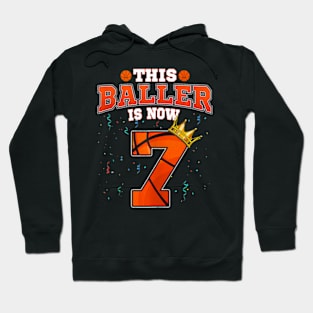 This Baller Is Now 7 Basketball Kids Boys 7Th Bday Party Hoodie